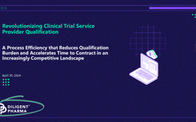 Revolutionizing Clinical Trial Service Provider Qualification – Webinar